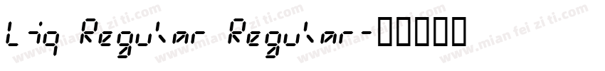 Liq Regular Regular字体转换